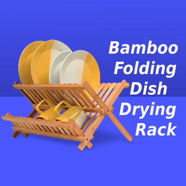 Best 5 Bamboo Folding Dish Drying Rack