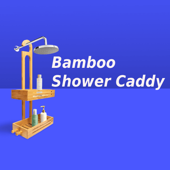 Bamboo Shower Caddy