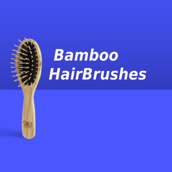 What Is Bamboo HairBrushes And How To Clean Them?